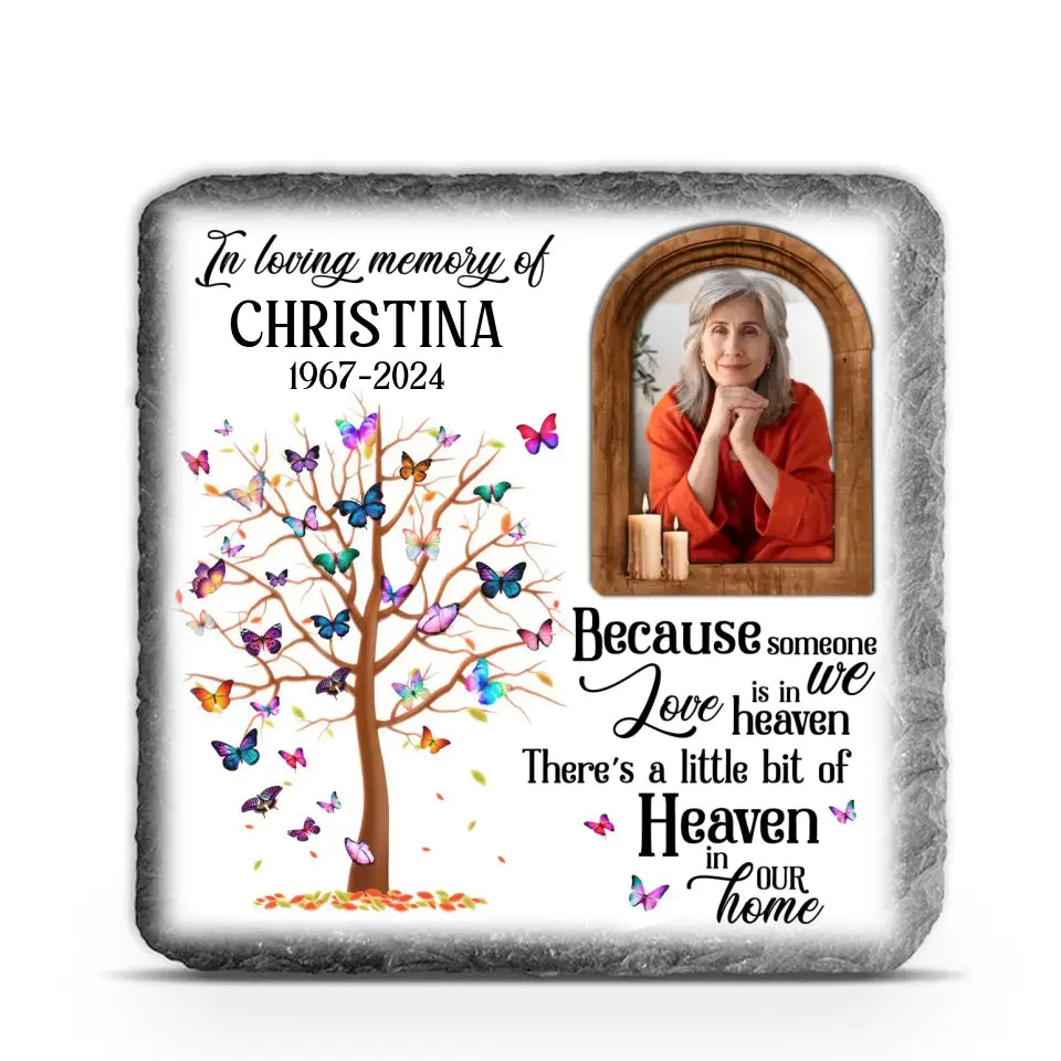 Because Someone We Love Is In Heaven - Personalized Stone, Memorial Gift - CF-MS104