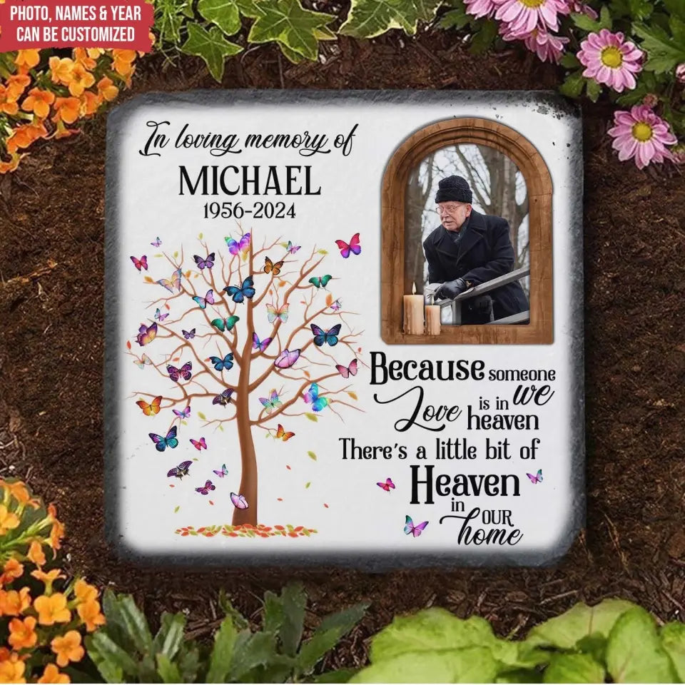 Because Someone We Love Is In Heaven - Personalized Stone, Memorial Gift - CF-MS104