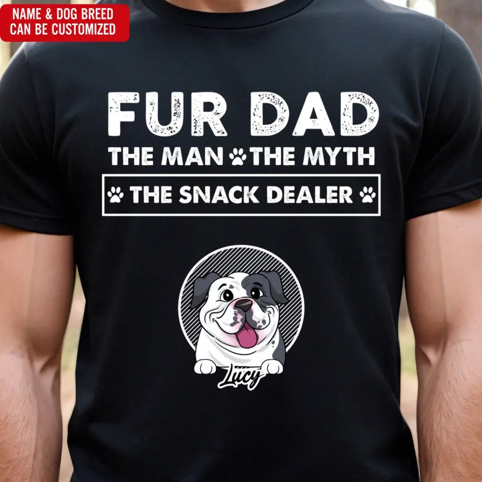 Ver 2 The Man The Myth The Snack Dealer - Personalized T-Shirt, Gift For Dog Lovers, Fur Mom, Fur Dad - CF-TS1233