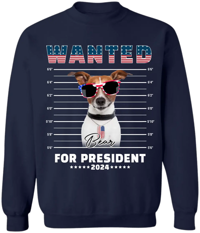Wanted For President 2024 - Personalized Gift For Dog Lover - CF-TS1236