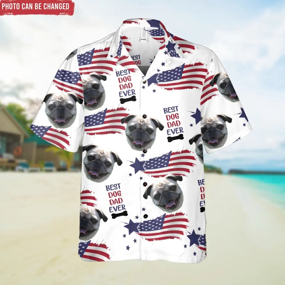 Best Dog Dad Ever - Personalized Hawaiian Shirt, Gift For Dog Dad, 4th July Hawaiian Shirt - CF-HS16