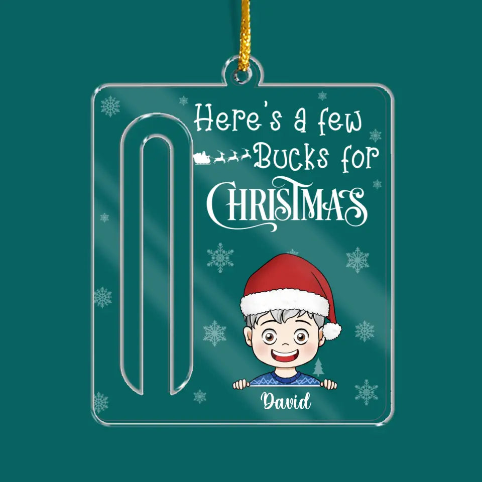 Few Bucks For Christmas - Personalized Wooden Ornament, Money Holder Ornament, Christmas Gift For Family And Friends - ORN174