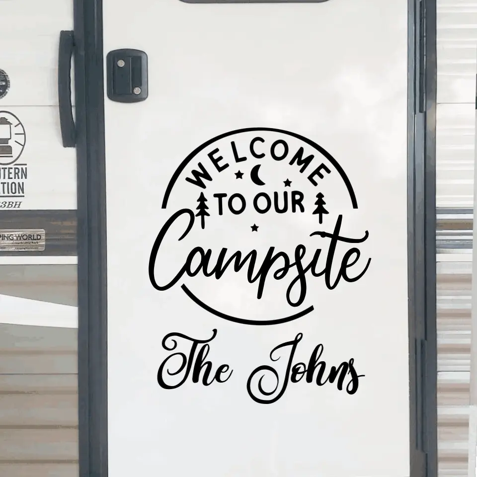 Welcome To Our Campsite - Personalized Decal, Gift For Camping Lover