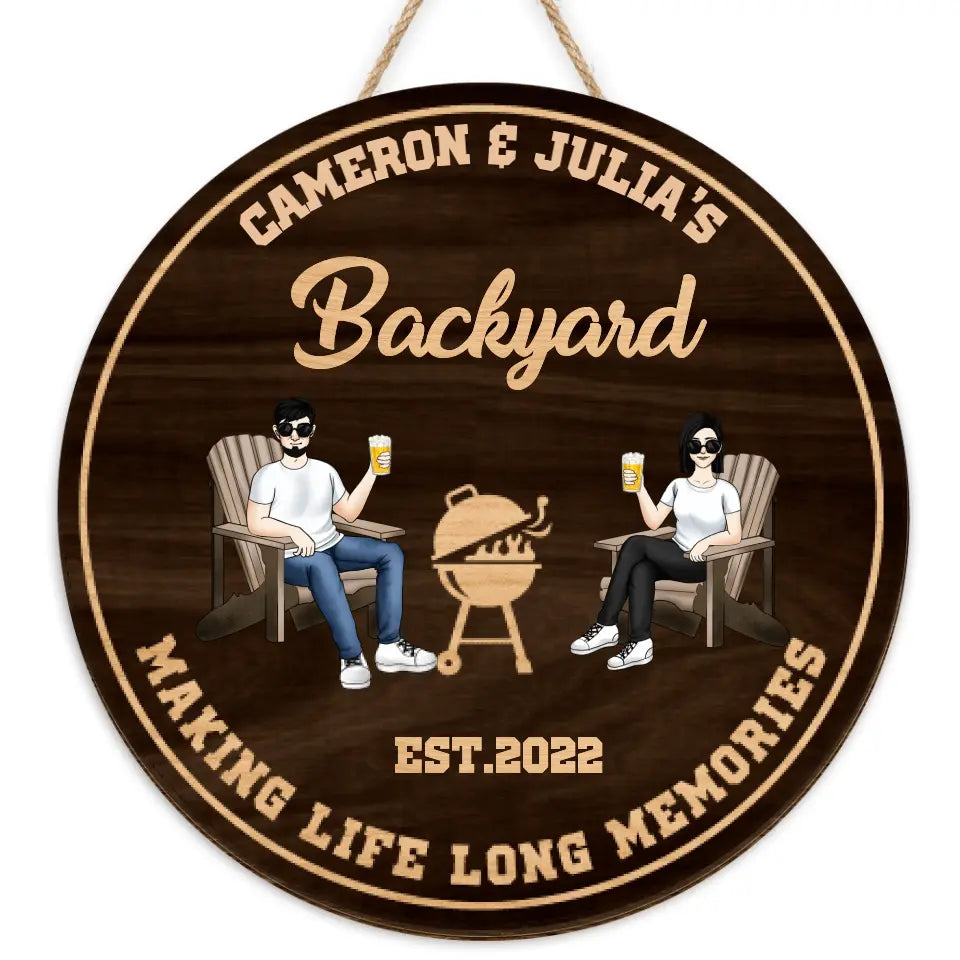 Backyard Sign | Making Live Long Memories | Custom 2 Layer Wooden Sign | Round Shape