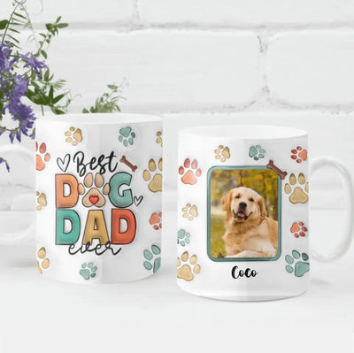 Best Dog Dad Ever - Personalized 3D Inflated Effect Printed Mug, Gift For Dog Lover, Gift For Dad/Mom - M101