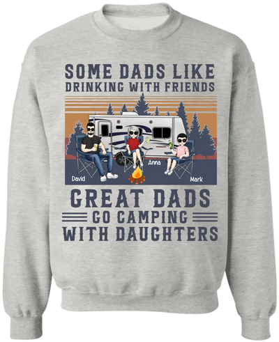 Some Dads Like Drinking With Friends - Personalized Camping Shirt - Papa Gift - Dad Shirt - Camping Life