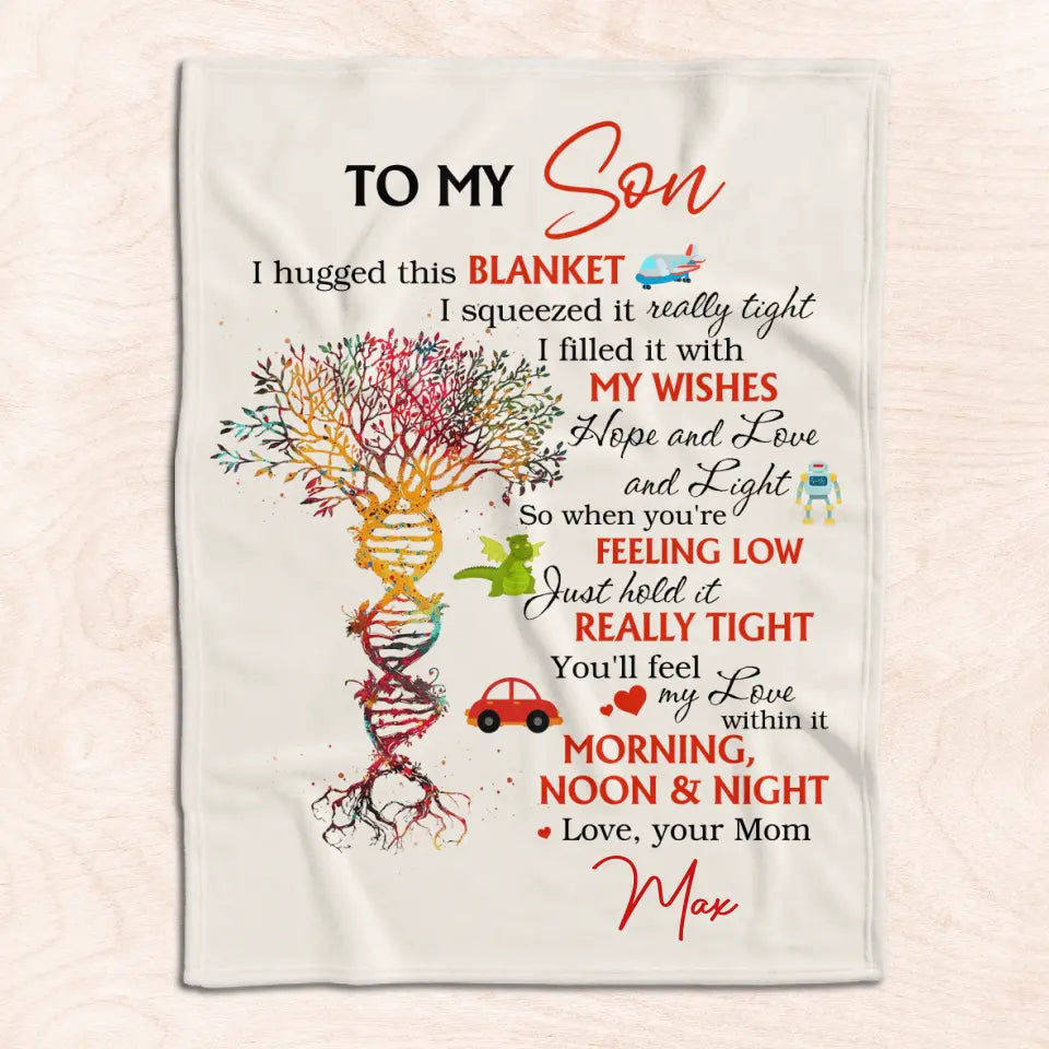 To my son, I hugged this blanket - Personalized Blanket