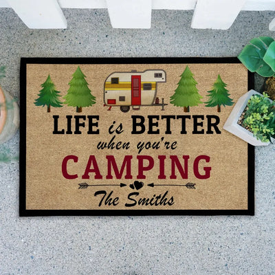 Life Is Better When You Are Camping - Personalized Doormat, Gift For Camping Lovers - CF-DM283
