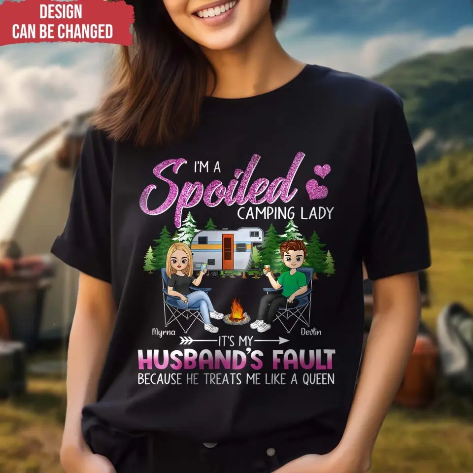 I'm A Spoiled Camping Lady - Personalized T-Shirt, Gift For Camping Lovers - CF-TS1243