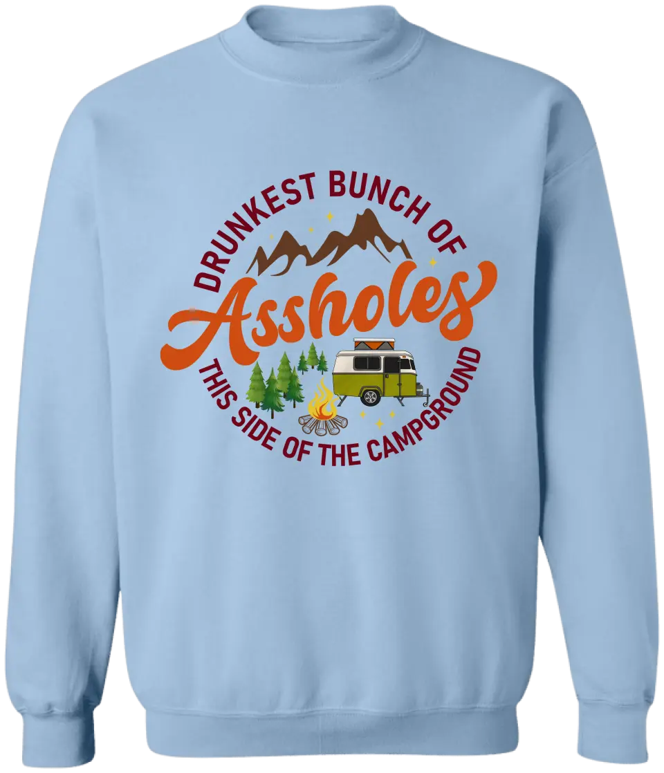 Drunkest Bunch Of Assholes The Side Of The Campground - Personalized T-Shirt, Gift For Camping Lovers - CF-TS1244