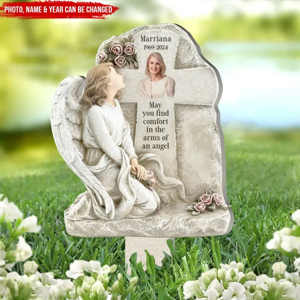 May You Find Comfort In The Arms Of An Angel - Personalized Plaque Stake