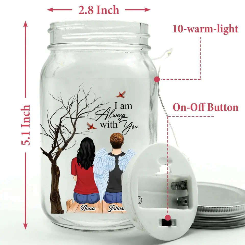 Cardinal Memorial, I Am Always With You - Personalized Mason Jar Light - CF-MJL55