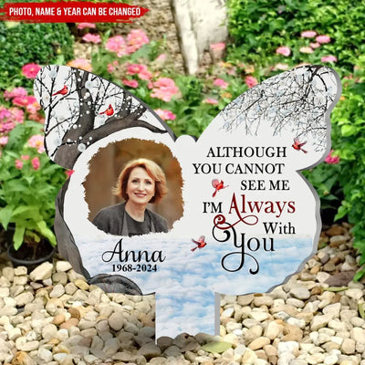 Butterfly Shape, Not A Day Goes By That You Are Not Missed - Personalized Plaque Stake- CF-PS110