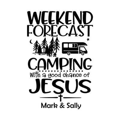 Weekend Forecast Camping With A Good Chance Of Jesus - Personalized Decal, Gift For Camping Lovers - CF-PCD135