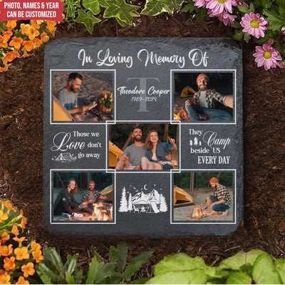 Camping Memorial They Camp Beside Us Every Day - Personalized Memorial Stone, Camping Memorial Gift - MS03AN