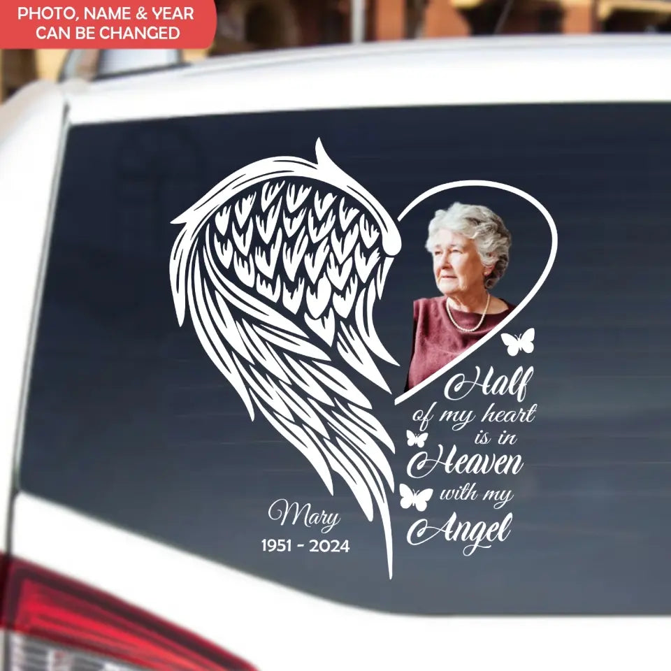 Half Of My Heart Is In Heaven With My Angel - Personalized Decal - CF-PCD132
