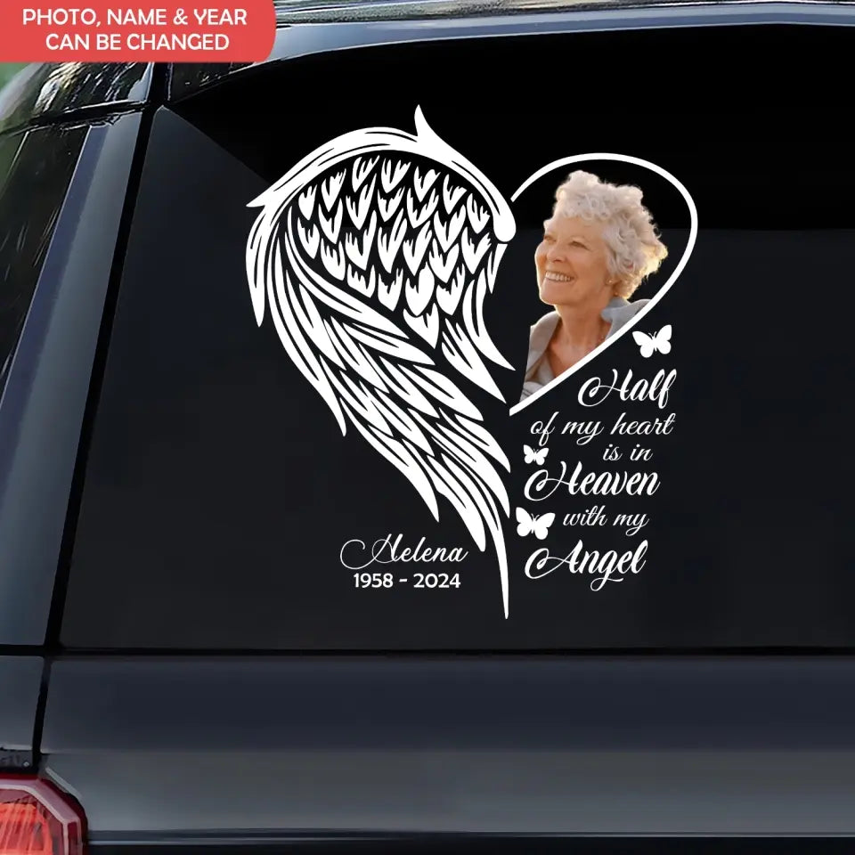 Half Of My Heart Is In Heaven With My Angel - Personalized Decal - CF-PCD132