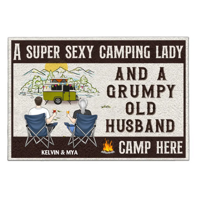 A Super Sexy Camping Lady And Grumpy Old Husband Camp Here - Personalized Doormat, Camping Gift - DM08AN