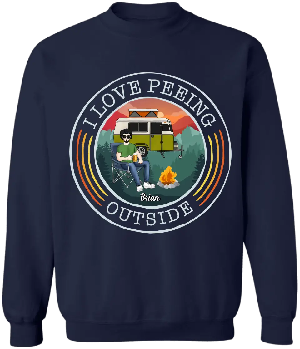 I Love Peeing Outside - Personalized T-Shirt, Gift For Camping Lovers, Funny Gift - TS19AN
