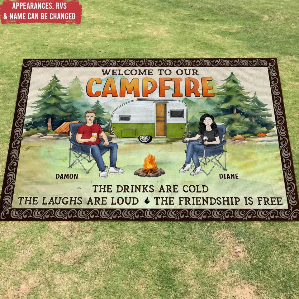 Welcome To Our Campfire The Drinks Are Cold The Laughs Are Loud - Personalized Patio Rug, Patio Mat - R26AN