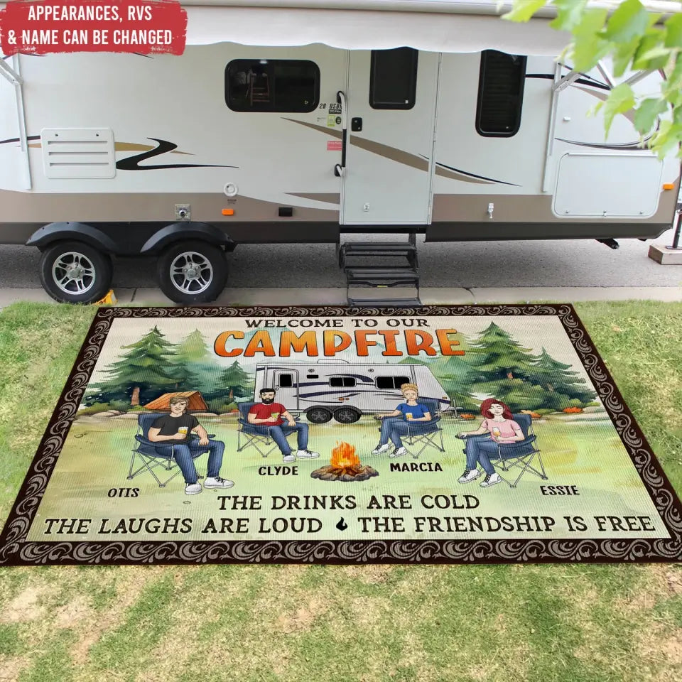 Welcome To Our Campfire The Drinks Are Cold The Laughs Are Loud - Personalized Patio Rug, Patio Mat - R26AN