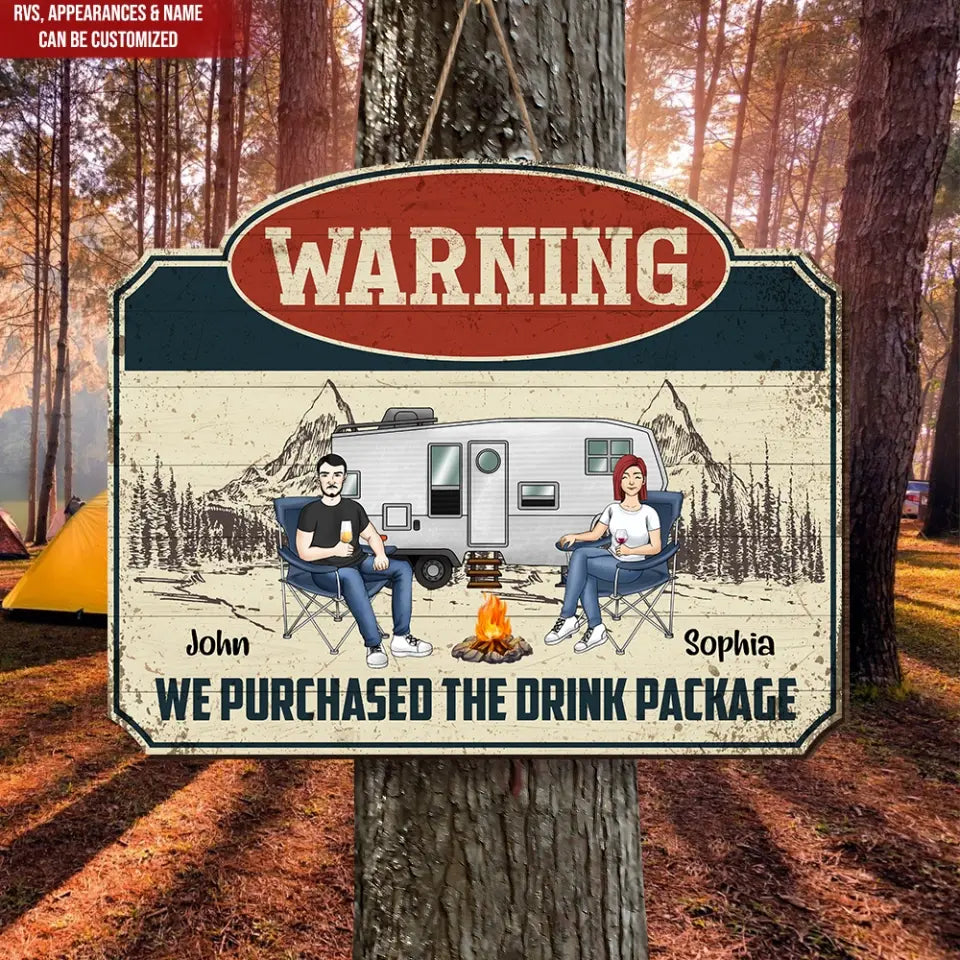 Warning We Purchased The Drink Package - Personalized Wood Sign, Gift For Camping Lovers, Camping, camping gift,camping,campsite,campgrounds,custom gift,personalized gifts,door sign,front door sign, welcome sign, door hanger, welcome door sign, Personalized door sign, wood sign,Personalized sign,camping decor, camping sign, camp sign 