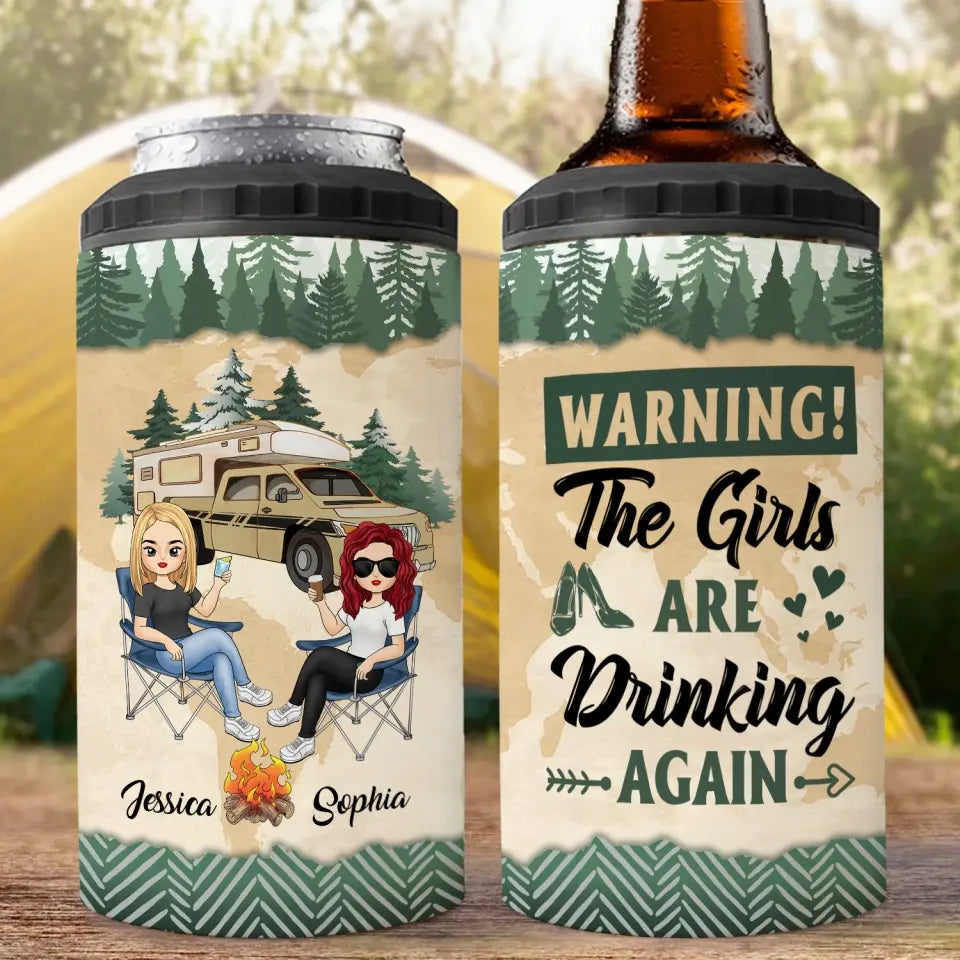 The Girls Are Drinking Again – Personalized Can Cooler, Gift For Camping Lovers, Camping Girls