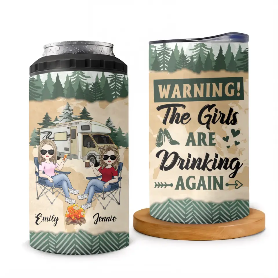 The Girls Are Drinking Again – Personalized Can Cooler, Gift For Camping Lovers, Camping Girls - CC09AN