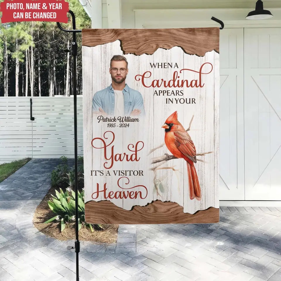 When A Cardinal Appears In Your Yard - Personalized Garden Flag - GF24TL