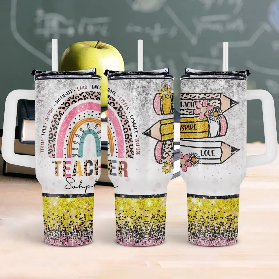 Leopard Rainbow Teach Love Inspire with Teacher Name - Personalized 40oz Tumbler, Back To School Gift For Teacher/Women - TL04DN