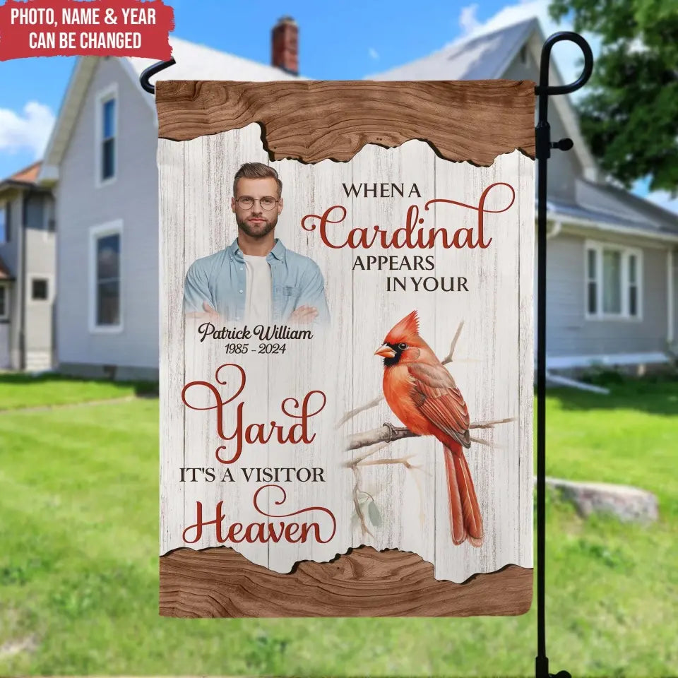 When A Cardinal Appears In Your Yard - Personalized Garden Flag - GF24TL