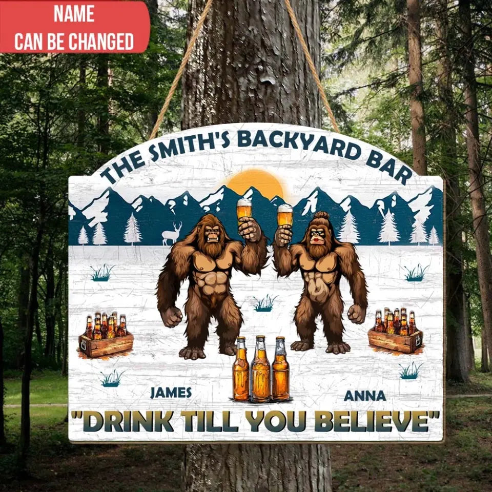 Camping Family Backyard Drink Till You Believe - Personalized Wood Sign, Gift For Camping Lovers - DS44AN