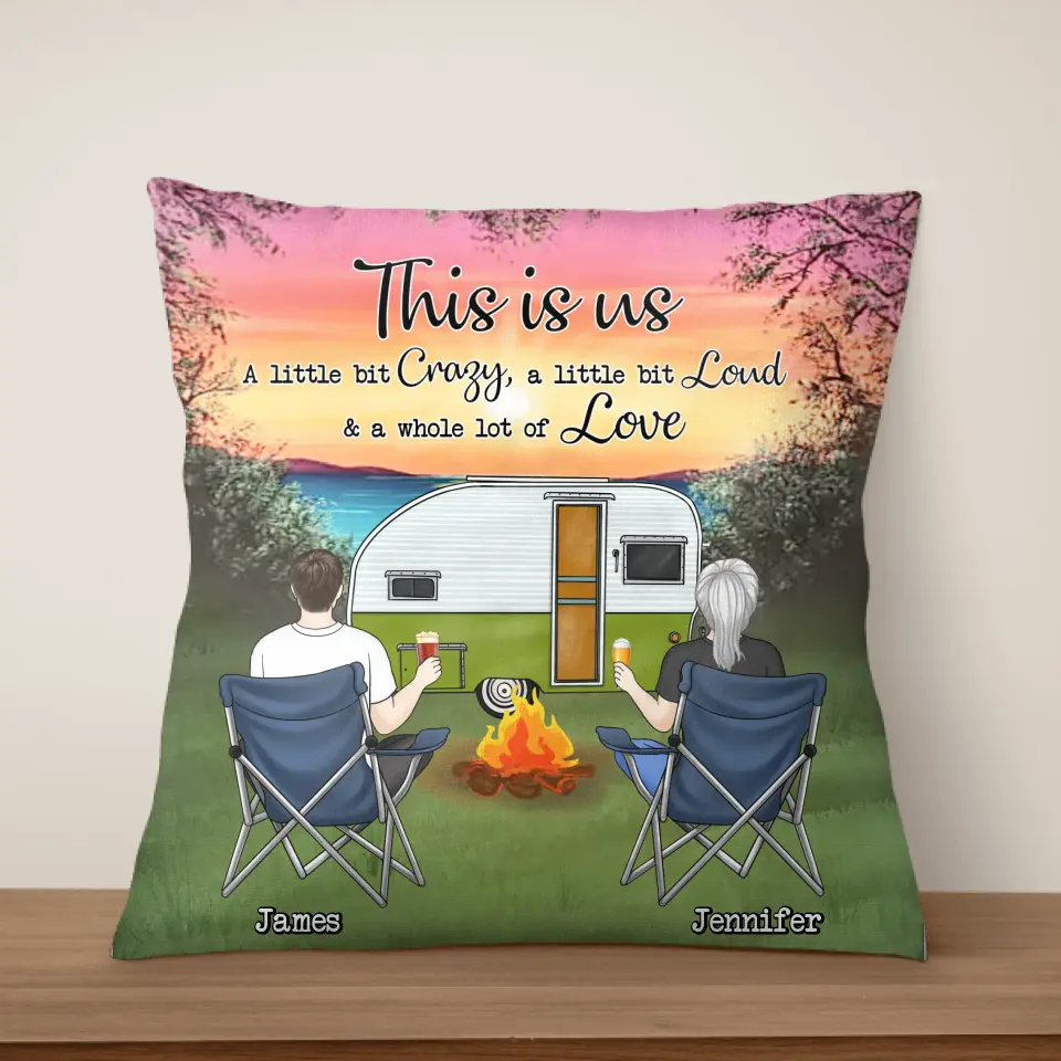 This Is Us A Little Bit Crazy - Personalized Pillow, Gift For Camping Couple - PC34AN
