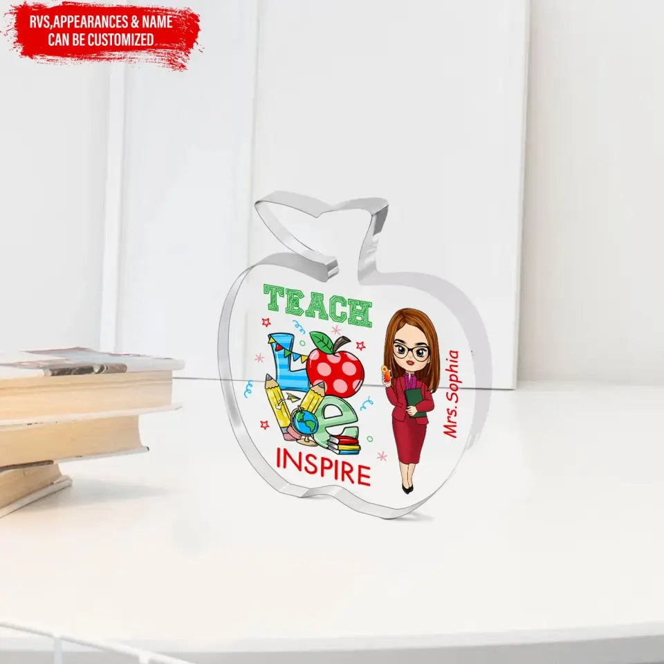 Love Teach Inspire Apple Shaped - Personalized Acrylic Plaque, Appreciation Gift For Teacher, Lecturer From Students - AP12DN