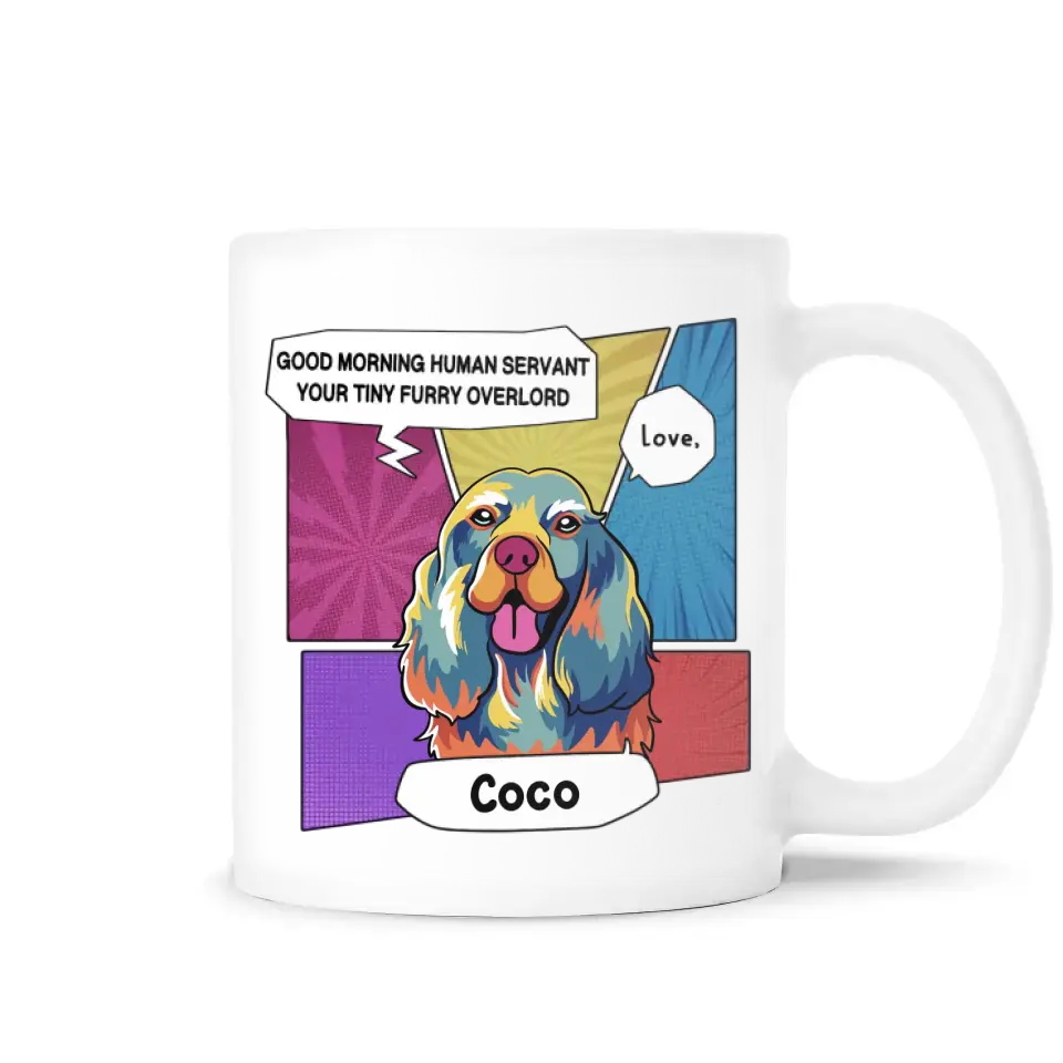 Good Morning Human Servant, Dog Popart Style - Personalized Mug, Gift For Dog Lover - M11UP