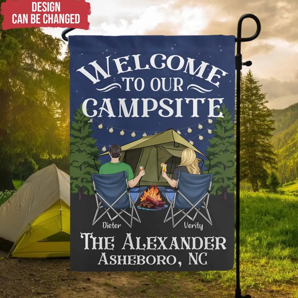 Welcome To Our Campsite - Personalized Garden Flag, Gift For Camping Lovers - GF52AN