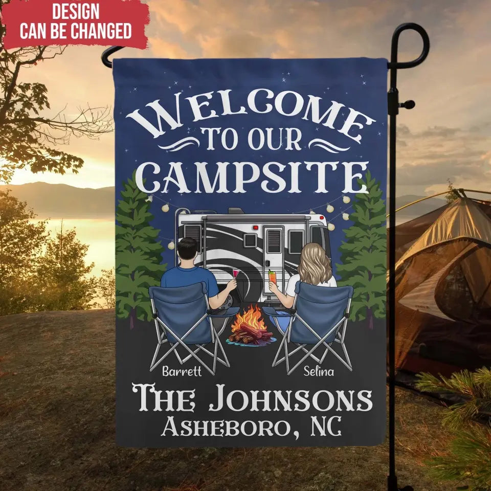 Welcome To Our Campsite - Personalized Garden Flag, Gift For Camping Lovers - GF52AN