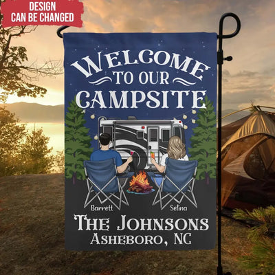 Welcome To Our Campsite - Personalized Garden Flag, Gift For Camping Lovers - GF52AN