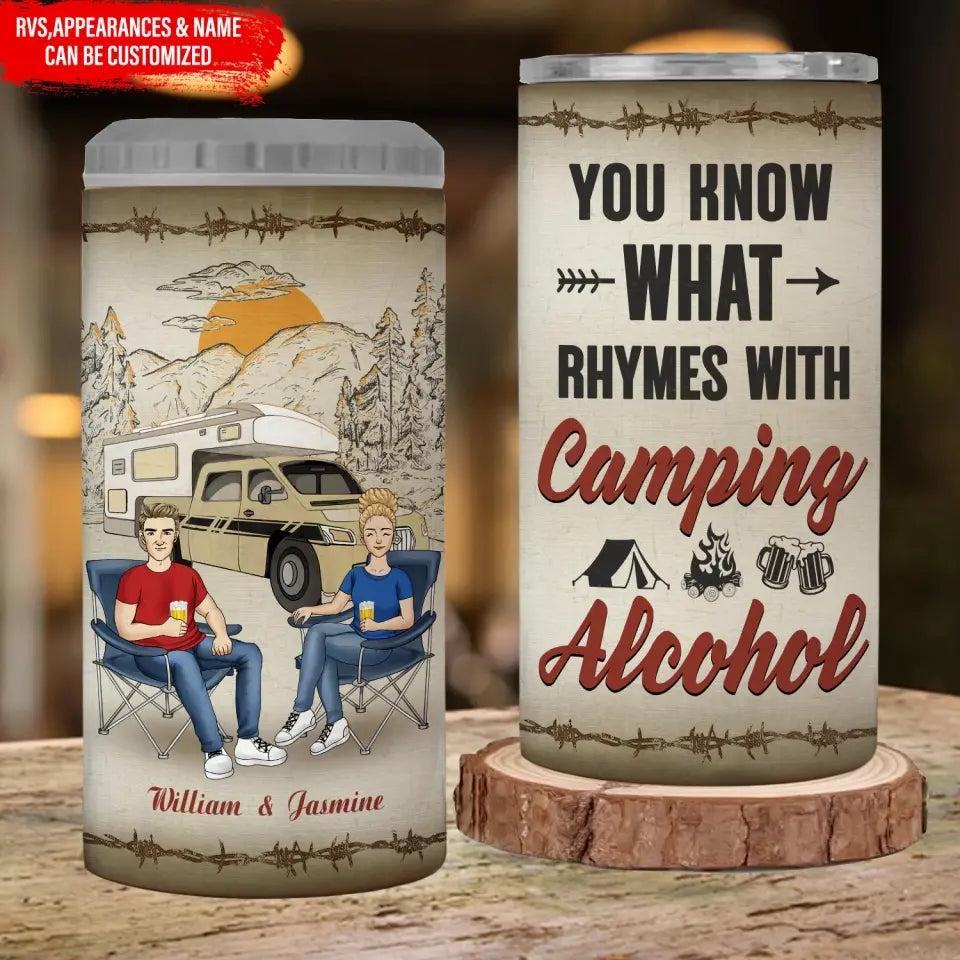 You Know What Rhymes With Camping Alcohol - Personalized Can Cooler, Camping Gift - CCL55AN