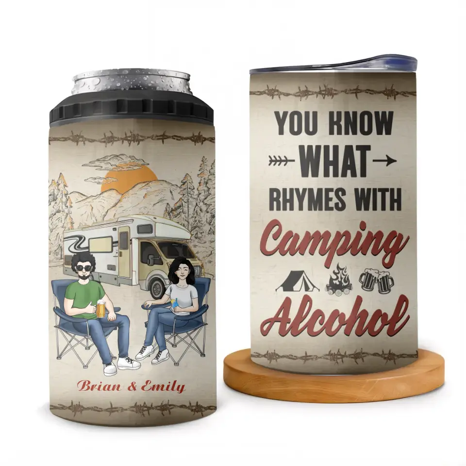 You Know What Rhymes With Camping Alcohol - Personalized Can Cooler, Camping Gift - CCL55AN