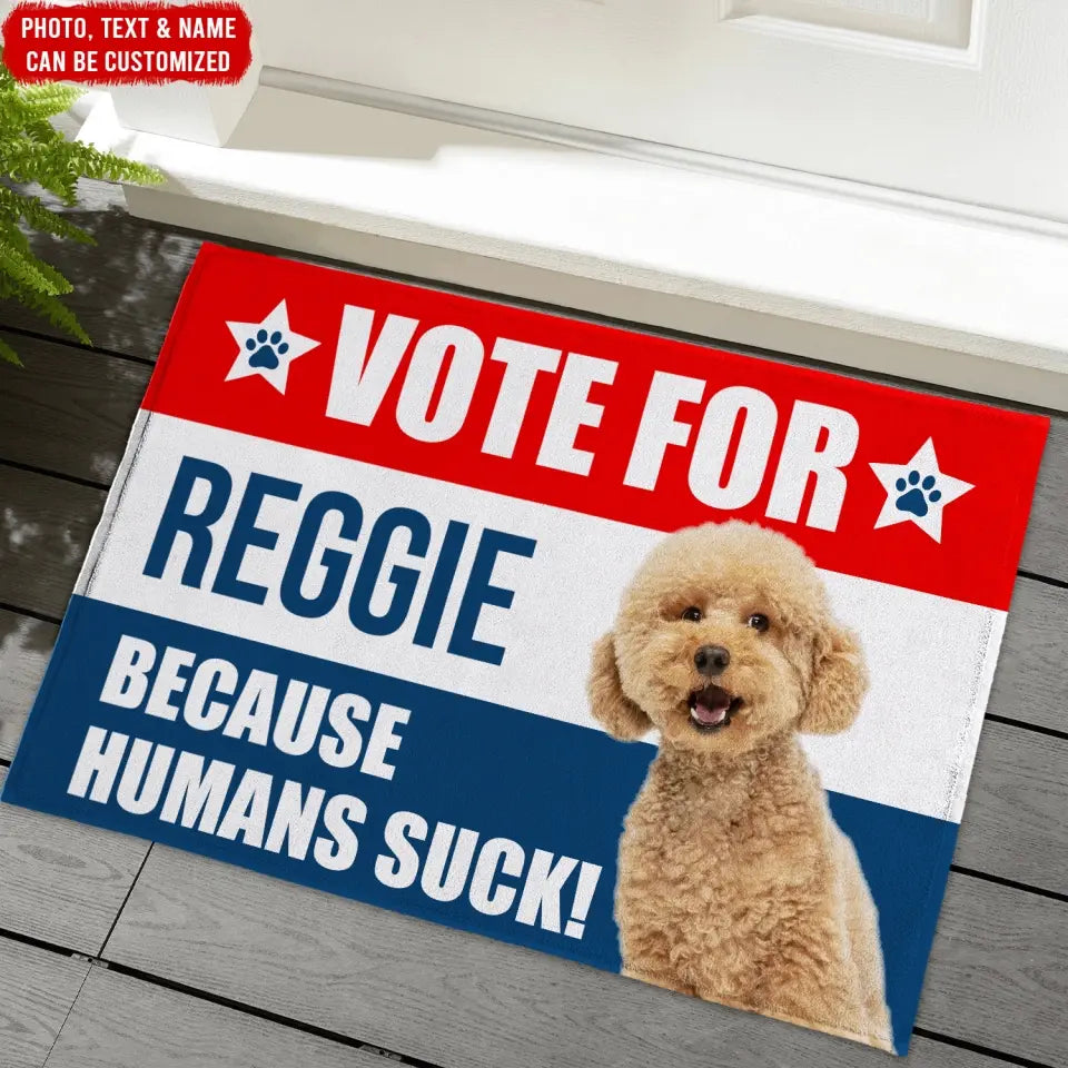 Funny Election Vote For My Pet - Personalized Doormat, Gift For Pet Lover - DM14UP