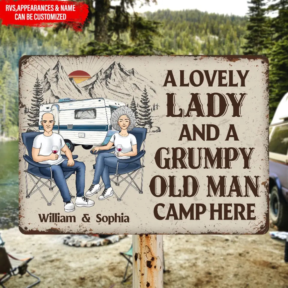 A Lovely Lady And A Grumpy Old Man Camp Here - Personalized Metal Sign, Gift For Camping Couple - MTS51AN