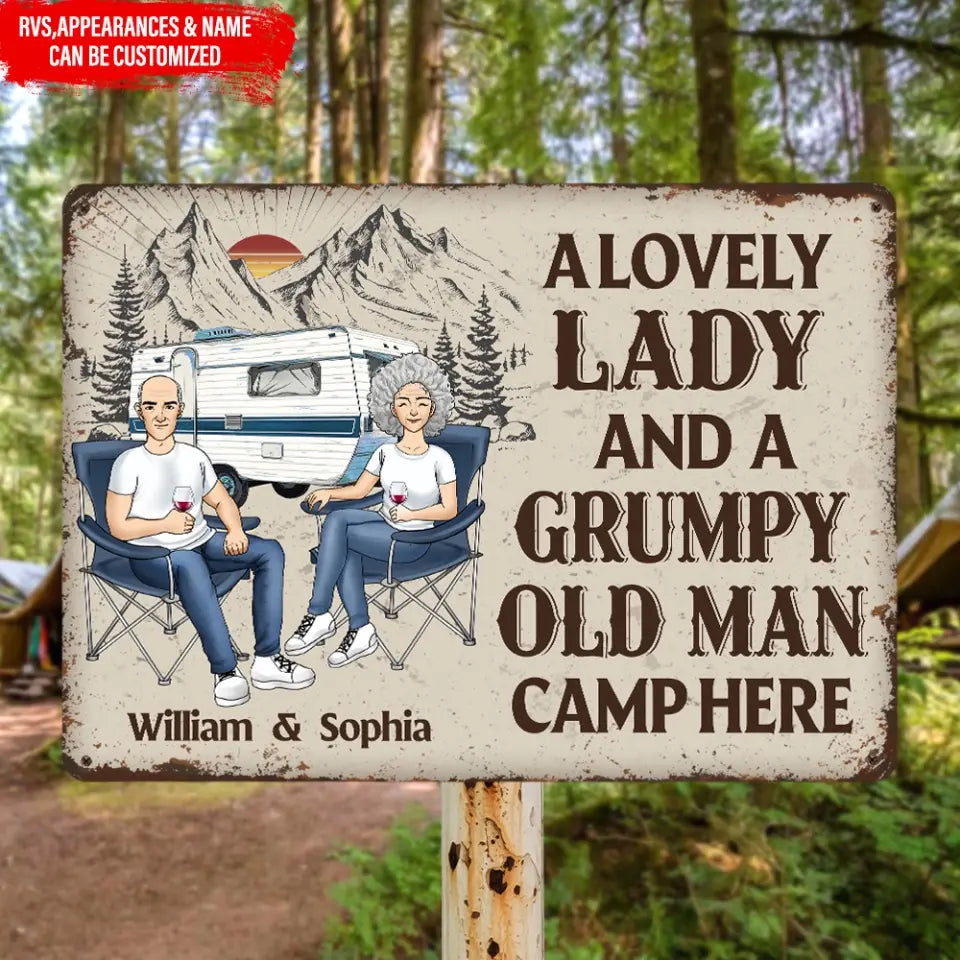 A Lovely Lady And A Grumpy Old Man Camp Here - Personalized Metal Sign, Gift For Camping Couple - MTS51AN