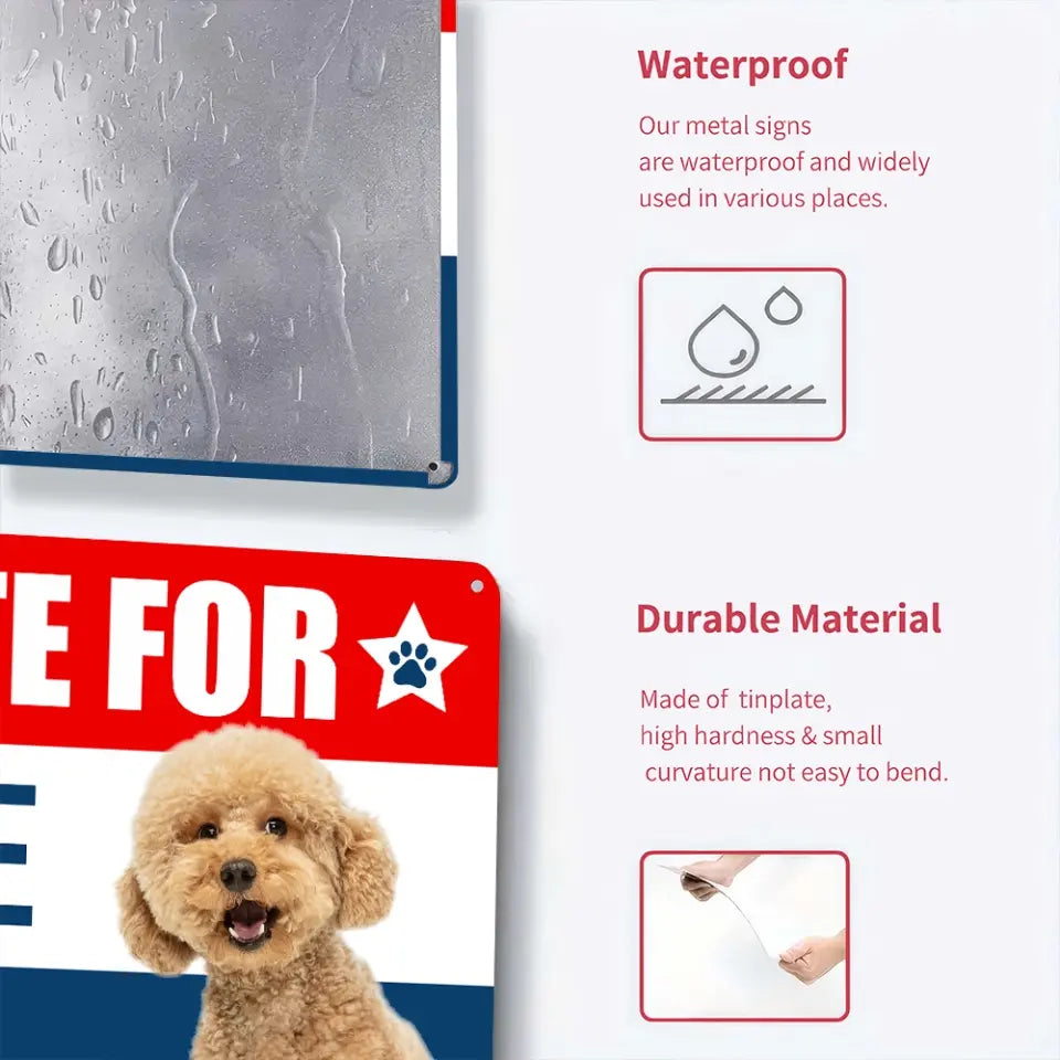 Vote For My Furry Best Friend - Personalized Metal Sign, Funny Election Sign - MTS15UP