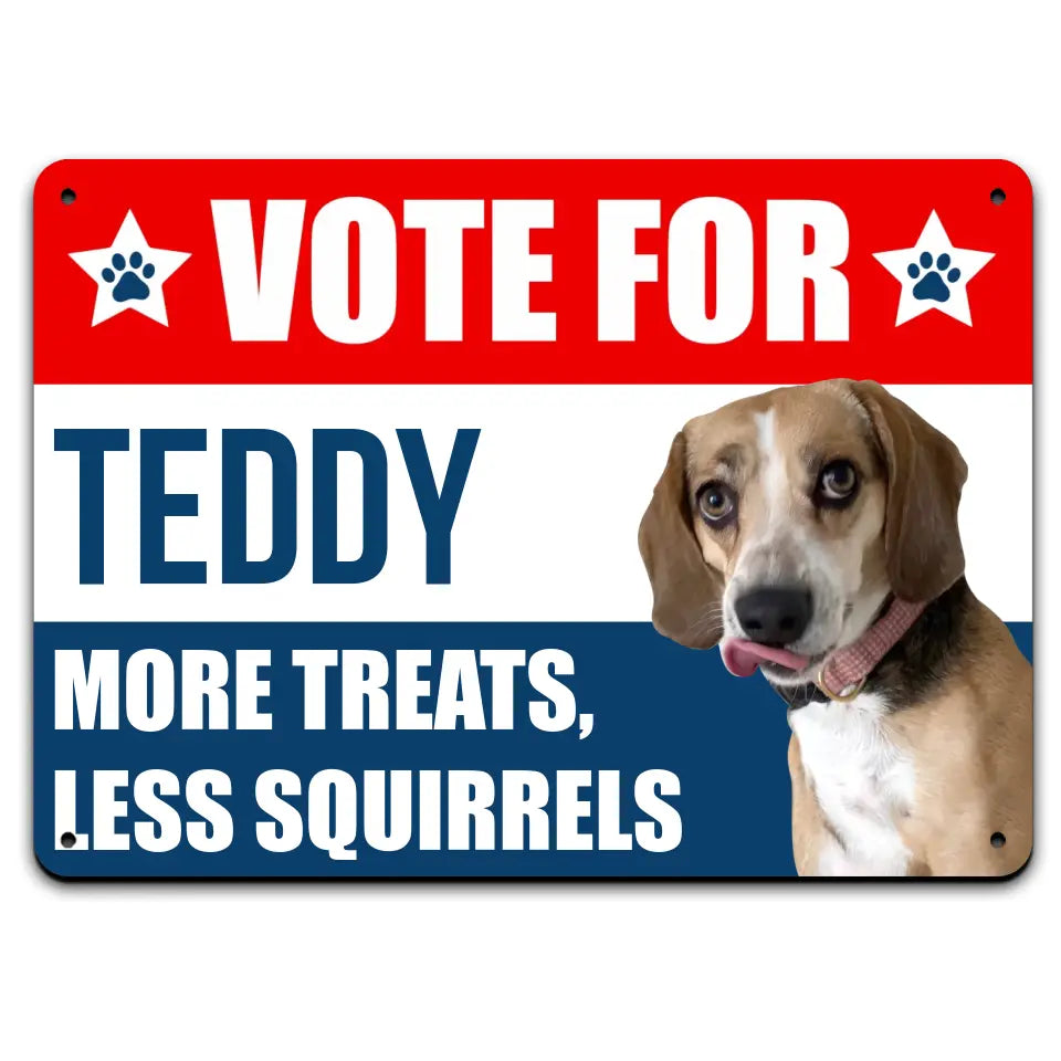 Vote For My Furry Best Friend - Personalized Metal Sign, Funny Election Sign - MTS15UP