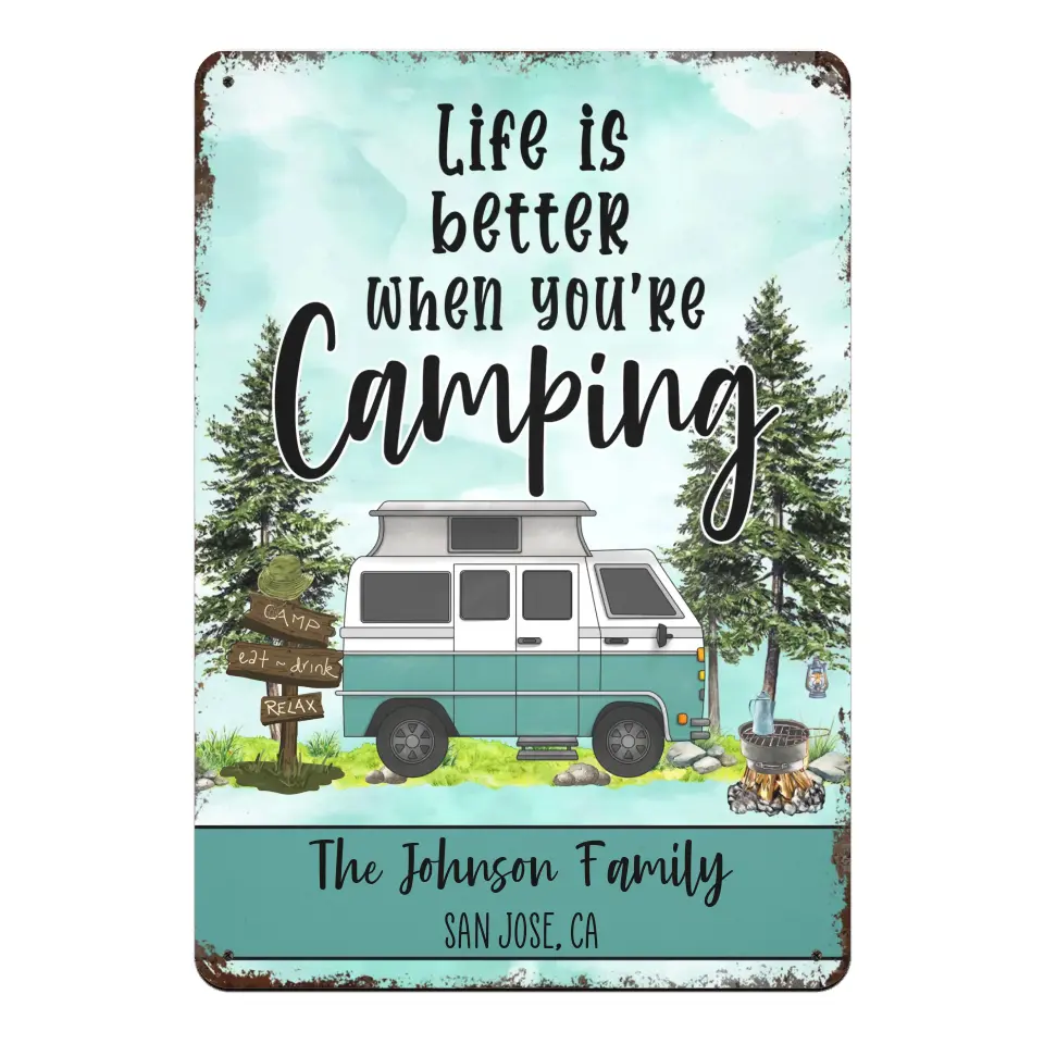 Life Is Better When You’re Camping - Personalized Metal Sign, Gift For Camping Lovers - MTS56AN