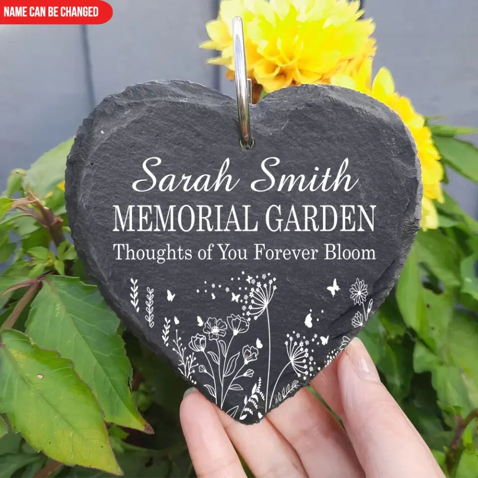 Thoughts of You Forever Bloom - Personalized Slate, Memorial Gift , garden slate, custom garden slate, memorial slate