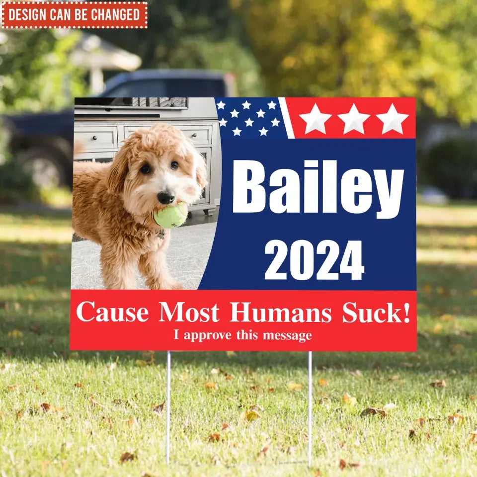 More Treats, Less Squirrels, Political Sign - Personalized Yard Sign, Funny Election Sign, dog lover, gift for dog lover, dog, dog sign