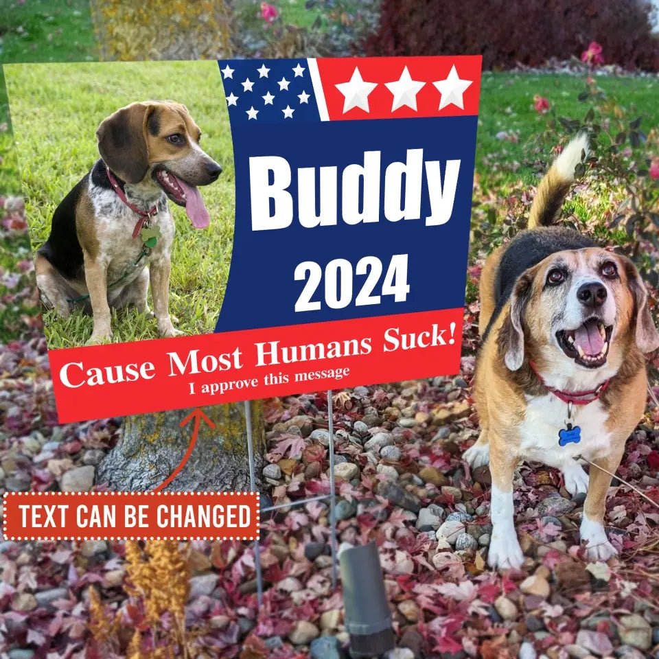 More Treats, Less Squirrels, Political Sign - Personalized Yard Sign, Funny Election Sign - YS16UP