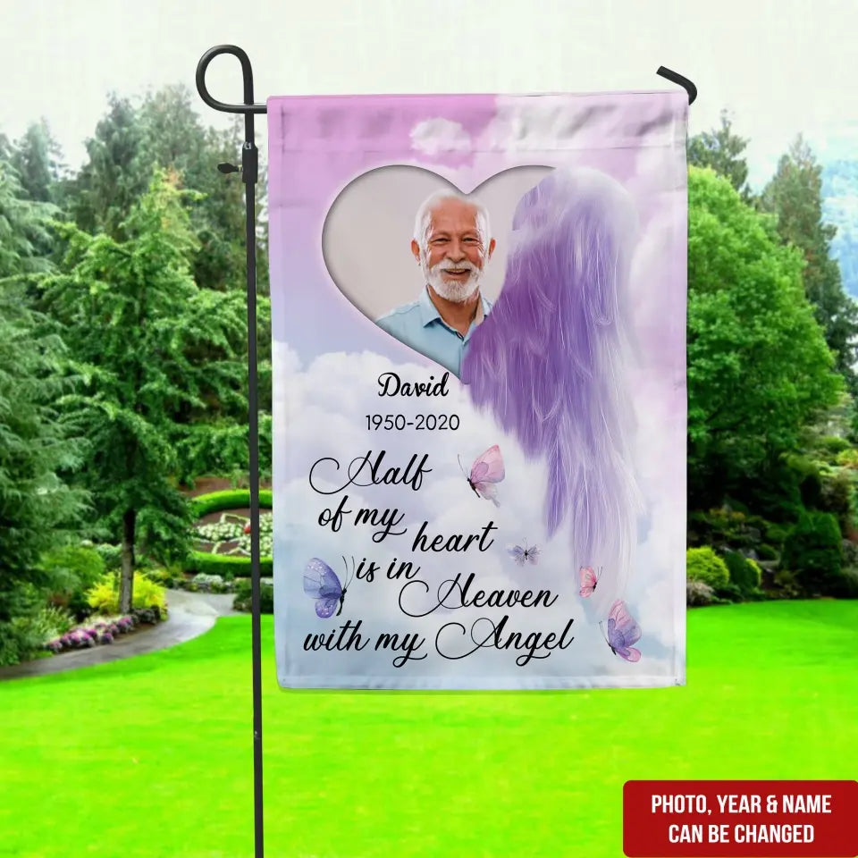 Half Of My Heart Is In Heaven With My Angel - Personalized Garden Flag - GF54TL